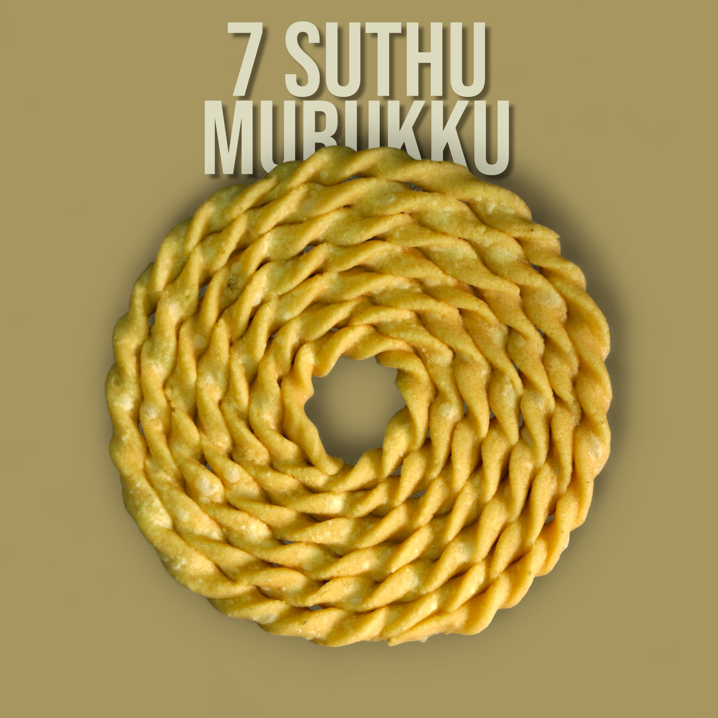 7 Suthu Murukku(1 Piece)